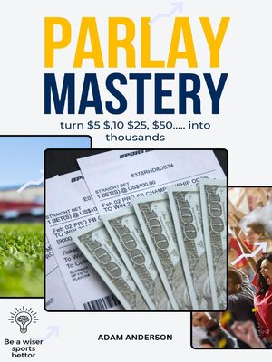 cover image of Parlay Mastery